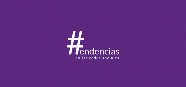 Nuevas tendencias en Redes Sociales