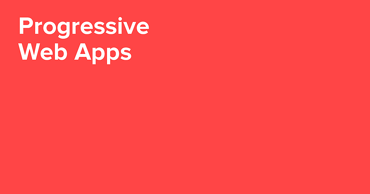 Progressive Web Apps qué son y hacia dónde van